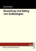 Bewertung und Rating von Golfanlagen - Gerard Mayer