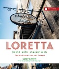 Cover-Bild zum Titel 'Loretta kocht echt italienisch' von 'Loretta Petti'