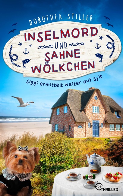 Inselmord & Sahnewölkchen - Dorothea Stiller