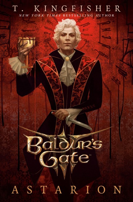 Baldur's Gate 3: Astarion - T. Kingfisher