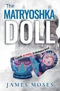 Cover-Bild zum Titel 'The Matryoshka Doll' von 'James Moses'