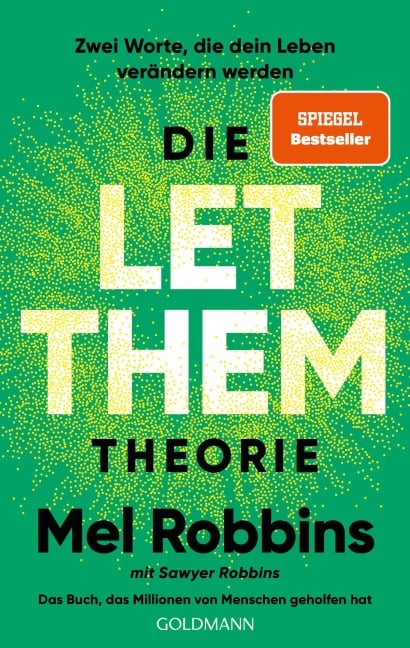 Die LET THEM Theorie - Mel Robbins, Sawyer Robbins