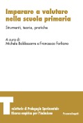 Cover-Bild zum Titel 'Imparare a valutare nella scuola primaria. Strumenti, teorie, pratiche' von ''