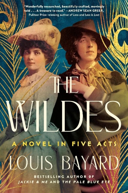 The Wildes - Louis Bayard
