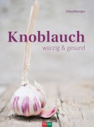 Knoblauch - Erica Bänziger