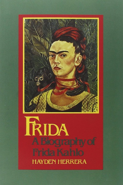 Frida - Hayden Herrera
