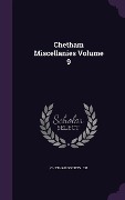 Cover-Bild zum Titel 'Chetham Miscellanies Volume 9' von 'Chetham Society Cn'