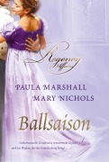 Cover-Bild zum Titel 'Ballsaison' von 'Paula Marshall, Mary Nichols'