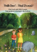 Cover-Bild zum Titel 'Hallo Oma! ... Hörst Du mich?' von 'Coria Berende'