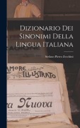 Cover-Bild zum Titel 'Dizionario Dei Sinonimi Della Lingua Italiana' von 'Stefano Pietro Zecchini'