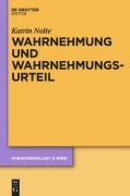 Cover-Bild zum Titel 'Wahrnehmung und Wahrnehmungsurteil' von 'Katrin Nolte'