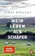 Cover-Bild zum Titel 'Mein Leben als Schäfer' von 'James Rebanks'