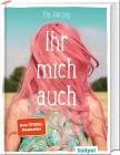  Ihr mich auch