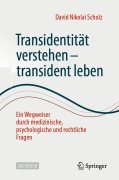 Cover-Bild zum Titel 'Transidentität verstehen - transident leben' von 'David Nikolai Scholz'