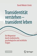 Cover-Bild zum Titel 'Transidentität verstehen - transident leben' von 'David Nikolai Scholz'