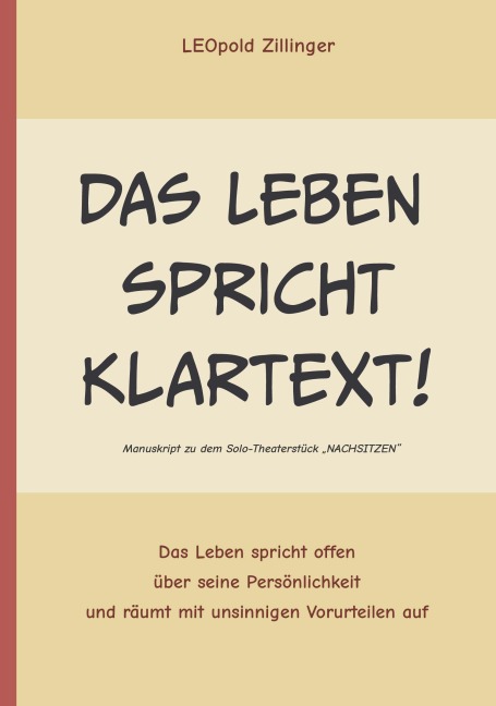Das Leben spricht Klartext - Leopold Zillinger