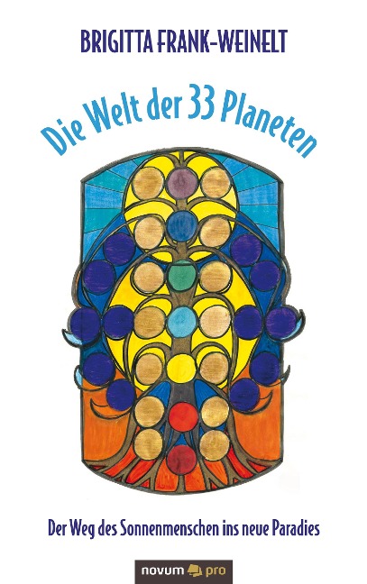 Die Welt der 33 Planeten - Brigitta Frank-Weinelt