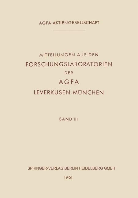 Mitteilungen aus den Forschungslaboratorien der Agfa Leverkusen-München - 