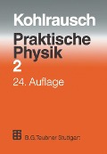 Cover-Bild zum Titel 'Praktische Physik' von 'F. Kohlrausch'