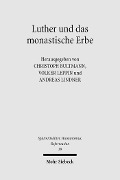 Cover-Bild zum Titel 'Luther und das monastische Erbe' von ''