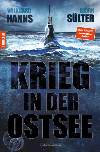 Krieg in der Ostsee - Björn Sülter, Volkhard Hanns