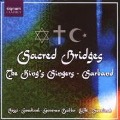 Sacred Bridges - The/Sarband King's Singers