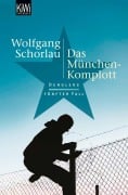 Cover-Bild zum Titel 'Das München-Komplott' von 'Wolfgang Schorlau'