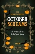 Cover-Bild zum Titel 'October Screams' von 'Brian Keene, Gwendolyn Kiste, Ronald Malfi, Philip Fracassi'