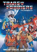 Cover-Bild zum Titel 'Transformers: The Manga, Vol. 1' von 'Masumi Kaneda'