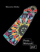 Cover-Bild zum Titel 'Penis Malspaß pur' von 'Massimo Wolke'