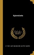 Cover-Bild zum Titel 'Epistolario' von 'Lodovico Antonio Muratori, Matteo Càmpori'