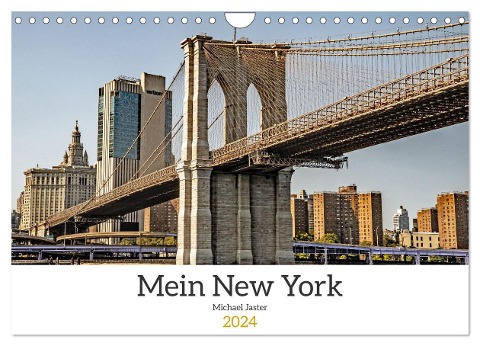 Mein New York Michael Jaster (Wandkalender 2024 DIN A4 quer), CALVENDO Monatskalender - Michael Jaster