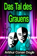 Cover-Bild zum Titel 'Das Tal des Grauens' von 'Arthur Conan Doyle'