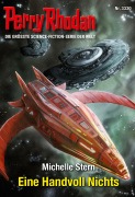 Cover-Bild zum Titel 'Perry Rhodan 3330: Eine Handvoll Nichts' von 'Michelle Stern'