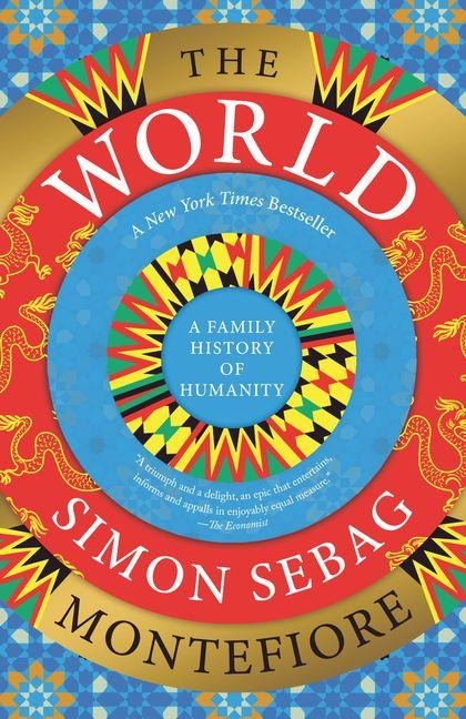 The World - Simon Sebag Montefiore