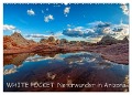 WHITE POCKET - Naturwunder in Arizona (Wandkalender 2024 DIN A2 quer), CALVENDO Monatskalender - Rudolf Wegmann