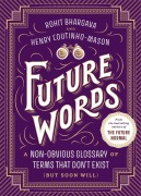 Cover-Bild zum Titel 'Future Words' von 'Rohit Bhargava, Henry Coutinho-Mason'