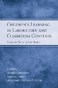 Cover-Bild zum Titel 'Children's Learning in Laboratory and Classroom Contexts' von 'Joseph Campione, Kathleen Metz'