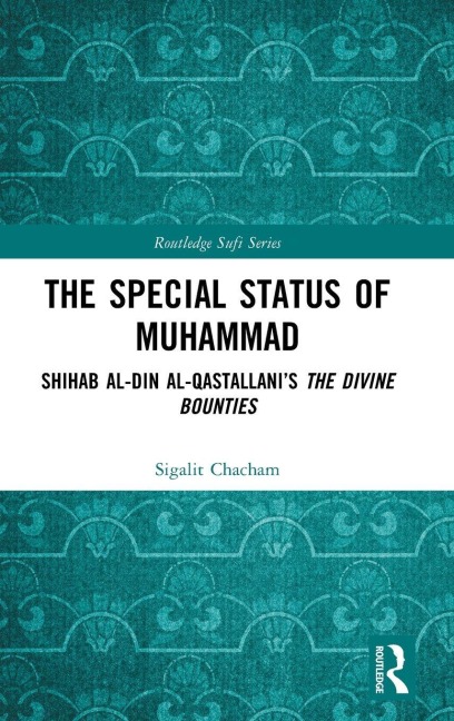 The Special Status of Muhammad - Sigalit Chacham