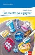 Cover-Bild zum Titel 'Une recette pour gagner. Lecture graduée - Niveau 4' von 'Isabelle Darras'