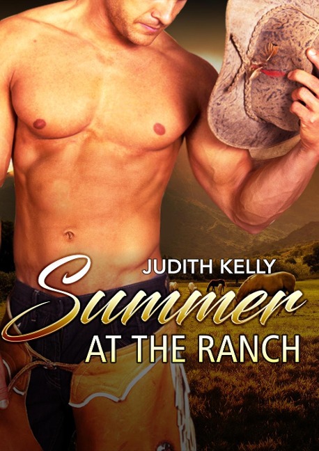 Summer at the Ranch - Judith Kelly