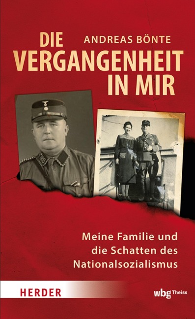 Die Vergangenheit in mir - Andreas Bönte