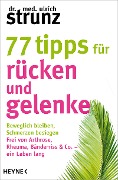 Cover-Bild zum Titel '77 Tipps für Rücken und Gelenke' von 'Ulrich Strunz'