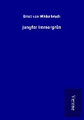 Cover-Bild zum Titel 'Jungfer Immergrün' von 'Ernst Von Wildenbruch'