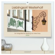 Cover-Bild zum Titel 'Lieblingsort Westerholt (hochwertiger Premium Wandkalender 2026 DIN A2 quer), Kunstdruck in Hochglanz' von 'Anke Grau'