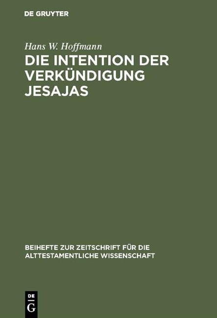 Die Intention der Verkündigung Jesajas - Hans W. Hoffmann