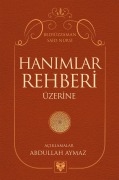 Cover-Bild zum Titel 'Hanimlar Rehberi Üzerine' von 'Paramus Publishing, Abdullah Aymaz'