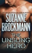 Cover-Bild zum Titel 'The Unsung Hero' von 'Suzanne Brockmann'