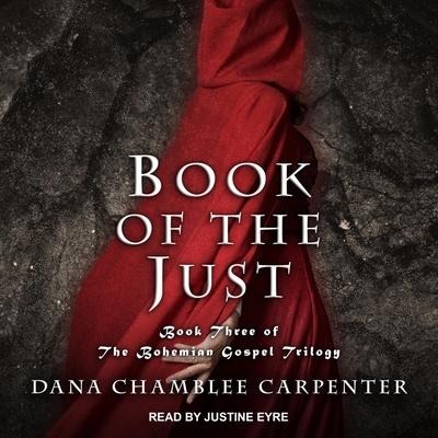 Book of the Just Lib/E - Dana Chamblee Carpenter