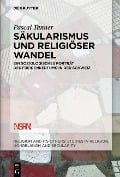 Cover-Bild zum Titel 'Säkularismus und religiöser Wandel' von 'Pascal Tanner'